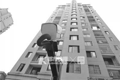 杭州一小区装47个探头全部朝天！居民：干得漂亮！